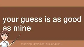 your guess is as good as mine