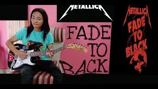 Metallica - Fade To Black Guitar Cover With Lyrics
