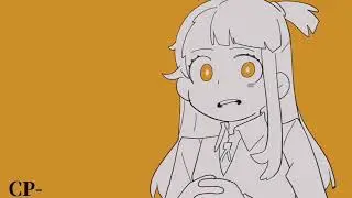 Tell Me You Like Me - LWA Fan Animation [translated]