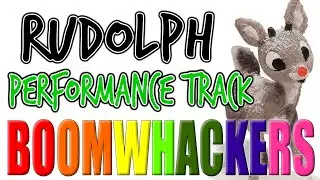 Rudolph, the Red Nosed Reindeer | Performance Track | Boomwhackers & Handbells