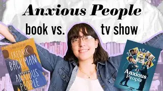 Anxious People: Book vs. TV Show