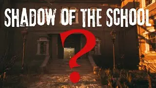 ЭТО ФИАСКО ➤ Shadow of the School #1