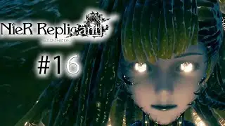 Вот эта тень уже действительно опасная! | NIER REPLICANT #16