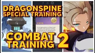 Dragonspine Special Training - Combat Training 2 - Genshin Impact