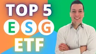 5 Migliori ETF ESG per un INVESTIMENTO SOSTENIBILE 🌱