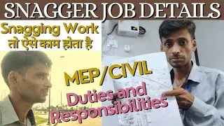 Snagging Job Kya Hota Hai? Snagger Full Details मार्केट में नया जॉब 😳 | Snagger Job Explained