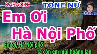 Karaoke - Em Ơi Hà Nội Phố - Tone Nữ - Nhạc Sống - gia huy beat