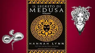 Il segreto di Medusa di Hannah Lynn recensione