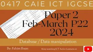 IGCSE ICT 0417 || P21 || 2024 || Feb - Mar || Document production