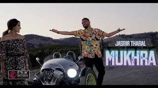 Mukhra | Jasbir Thabal & Juss Musik ft. Meenu Thind | Official Video | E3UK Records | OUT NOW