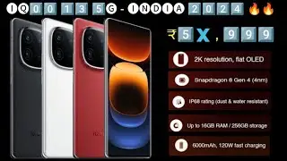 IQOO 13 5G - Official Launch Date India 2024 Confirm | 8Gen4, 144Hz 2k Curve, 6000 Mah , 16GB RAM |