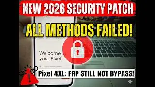 Google Pixel 4XL FRP Bypass Android 13/14 - All Methods Not Working ! All Google bootloderlock Not w