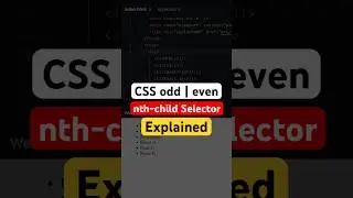 CSS nth-child Selector | Odd & Even Explained | 