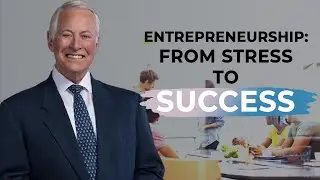 From stress to success: Navigating the entrepreneurial journey with Brain Tracy