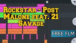 Rockstar - Post Malone feat. 21 Savage ( FL STUDIO MOBILE )