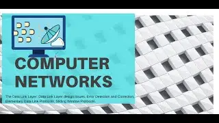 CN(Computer Networks)||DLL||Error Detection&Correction,Elementary Data Link&Sliding Window Protocols