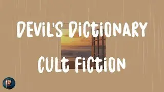 Cult Fiction - Devil's Dictionary (Lyrics)