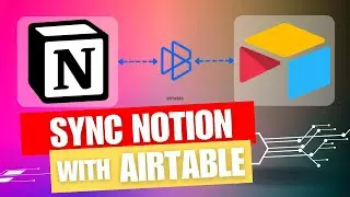 Airtable and Notion 2-Way Data Sync -- even capture Notion page content