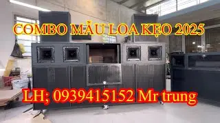 5 MẪU LOA KẸO 2025 LH; 0939415152 Mr  trung