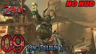 Zelda Twilight Princess HD No Hud 60fps - 100% Walkthrough Longplay - Part 9 - King Bulblin 1