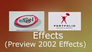 Teletoon / Portfolio Entertainment (2003) Effects (Preview 2002 Effects)