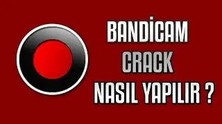 1 Dakika'da Bandicam Crackleme (Sesli Anlatım)