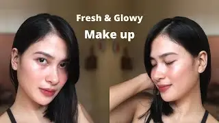 FRESH & GLOWY MAKE UP LOOK / Vlog #23