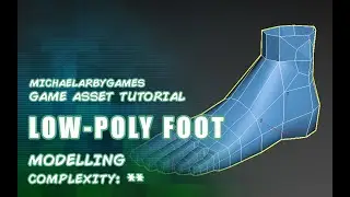 Game Asset Tutorial: Character Modelling - Low Poly Foot (3DS Max)