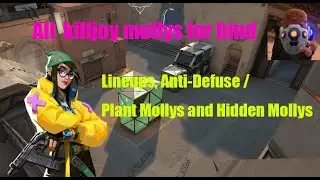 Killjoy Bind - Lineups, Anti-Defuse / Plant Mollys and Hidden Mollys - Valorant.