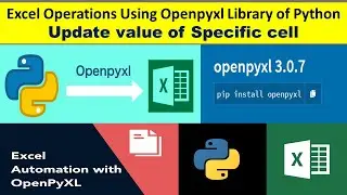 Excel Operations Using Openpyxl Library of Python||Update value of Specific cell|| @datatechinfo