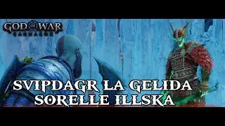 BERSERKER : SVIPDAGR LA GELIDA E SORELLE ILLSKA - GOD OF WAR RAGNAROK