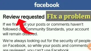 Fix a problem review requested facebook 2022 || how to solve review requested facebook problem ||