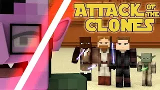 Minecraft Parody - STAR WARS: ATTACK OF THE CLONES! - (Minecraft Animation)