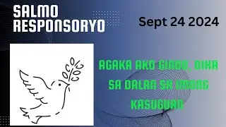 Sept 24 2024 #salmoresponsoryo  “AGAKA AKO GINOO , DIHA SA DALAN SA IMONG KASUGOAN” #ofw #ofwhk