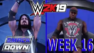 WWE 2K19 Smackdown Week 16 Universe Mode! The final Smackdown in this arena!