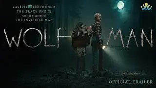 WOLF MAN | NEW TRAILER