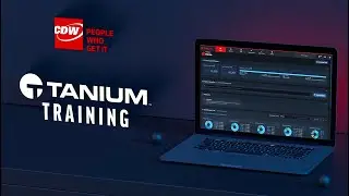 Tanium Training by CDW