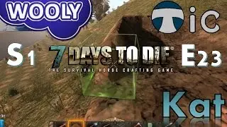 Cometh The Hour Cometh The (Face)Cam - s1e23 - Wooly, Tic and Kat Play 7 Day's to Die