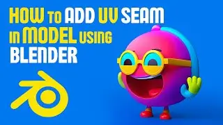 How to Add UV's seam on Model using Blender || Deepak Graphics Hindi