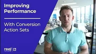 Improving Google Ads Performance With Conversion Action Sets