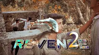 REVENGE 2 , part 2 @karan_editz15 #revenge #revenge2 #shortfilm ##actionscene #actionvideo