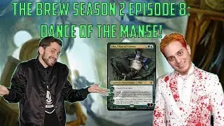 Trying To Dance The Manse ft. Lasercorn! Oko Thief of Crowns OP! [The Brew Season 2 Episode 8]