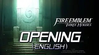 Fire Emblem: Three Houses Opening (English)
