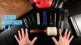 🔴 LIVE - FINISHING THIS MESSENGER BAG