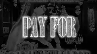 Yella Beezy - Pay For (Official Audio)