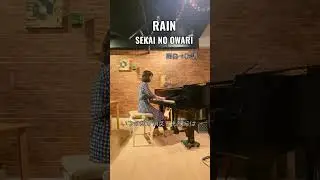 RAIN✧SEKAINOOWARI