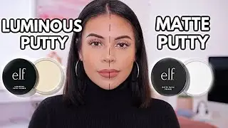 NEW ELF PUTTY PRIMERS: MATTE VS LUMINOUS / Which One Is Better? *12 hour wear test*
