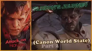 Aladan's Journey (Canon World State) Part 2 - Dragon Age Inquisition