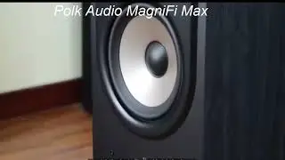 Polk Audio MagniFi Max Review