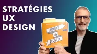 Stratégies de design UX